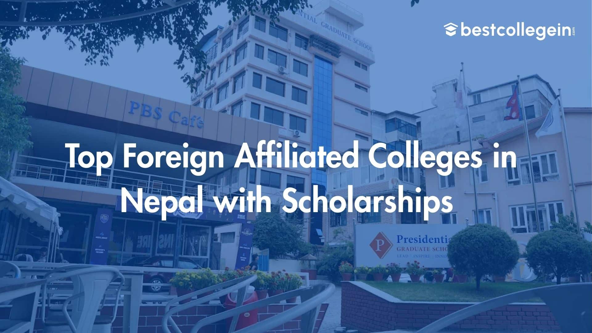 top foreign affiliated colleges in nepal scholarships 2026
